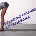 Standing Forward Bend (Uttanasana)